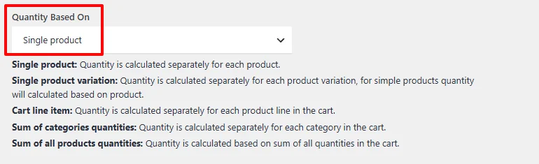 Quantity based on selection