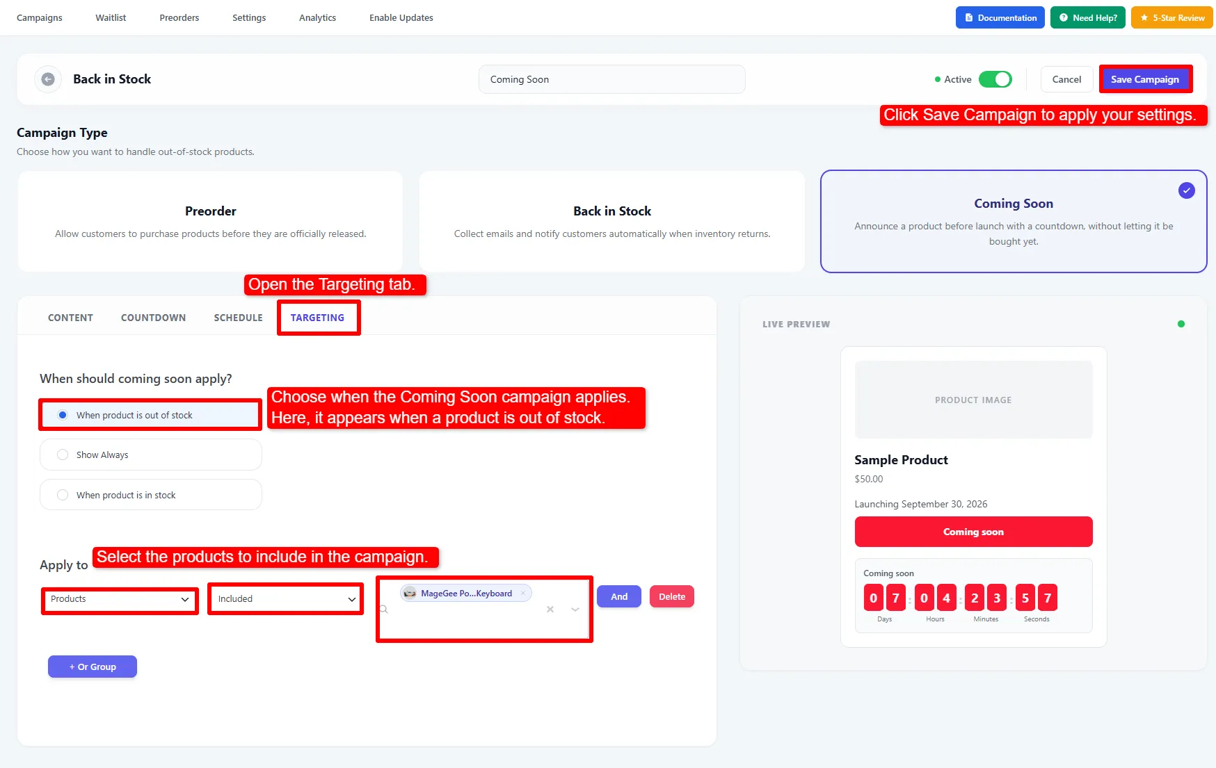 Coming Soon targeting options, product selection, and Save Campaign button