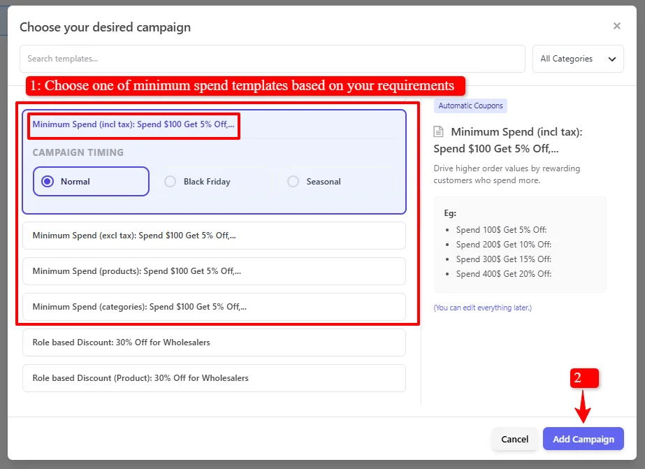 Minimum Spend template selection