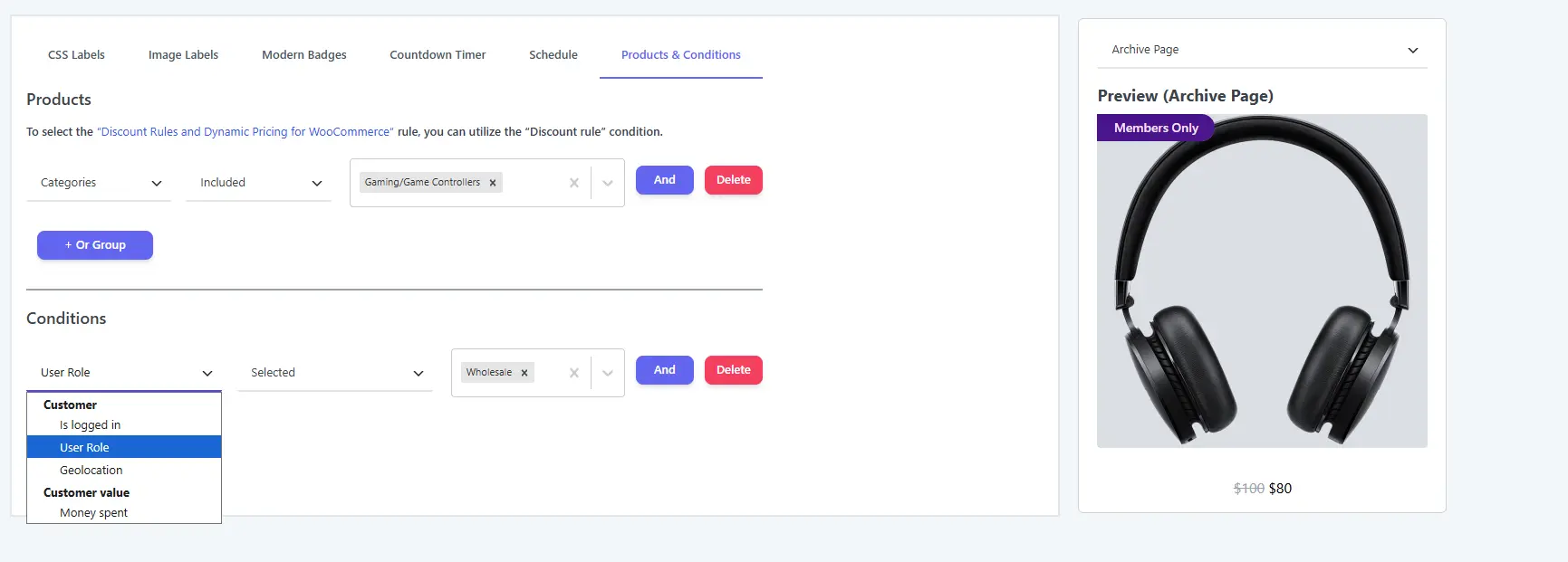 Visitor condition dropdown showing Is logged in, User Role, Geolocation, Money spent — with User Role set to Wholesale
