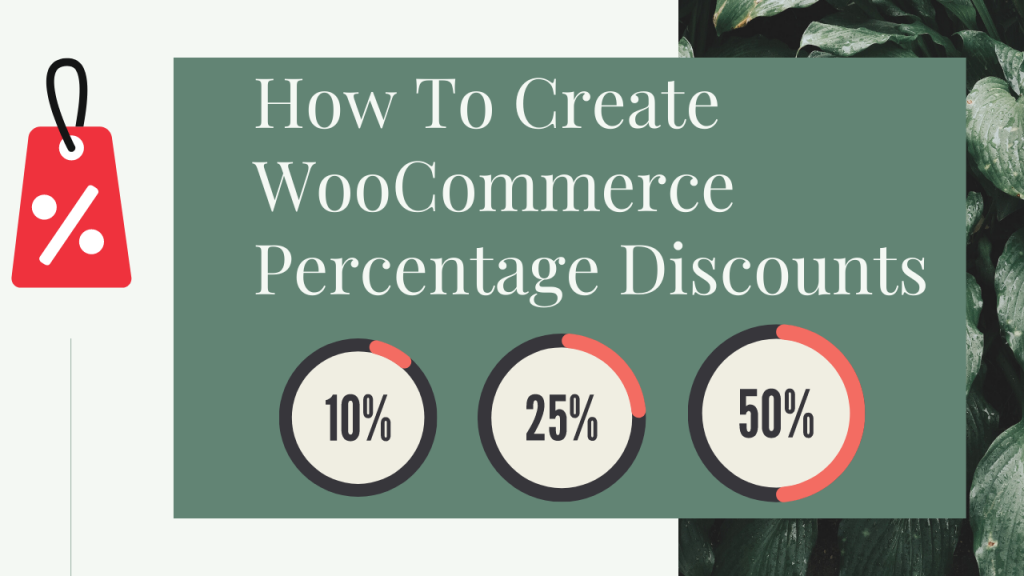 How To Create WooCommerce Percentage Discounts? (2024 Tutorial)