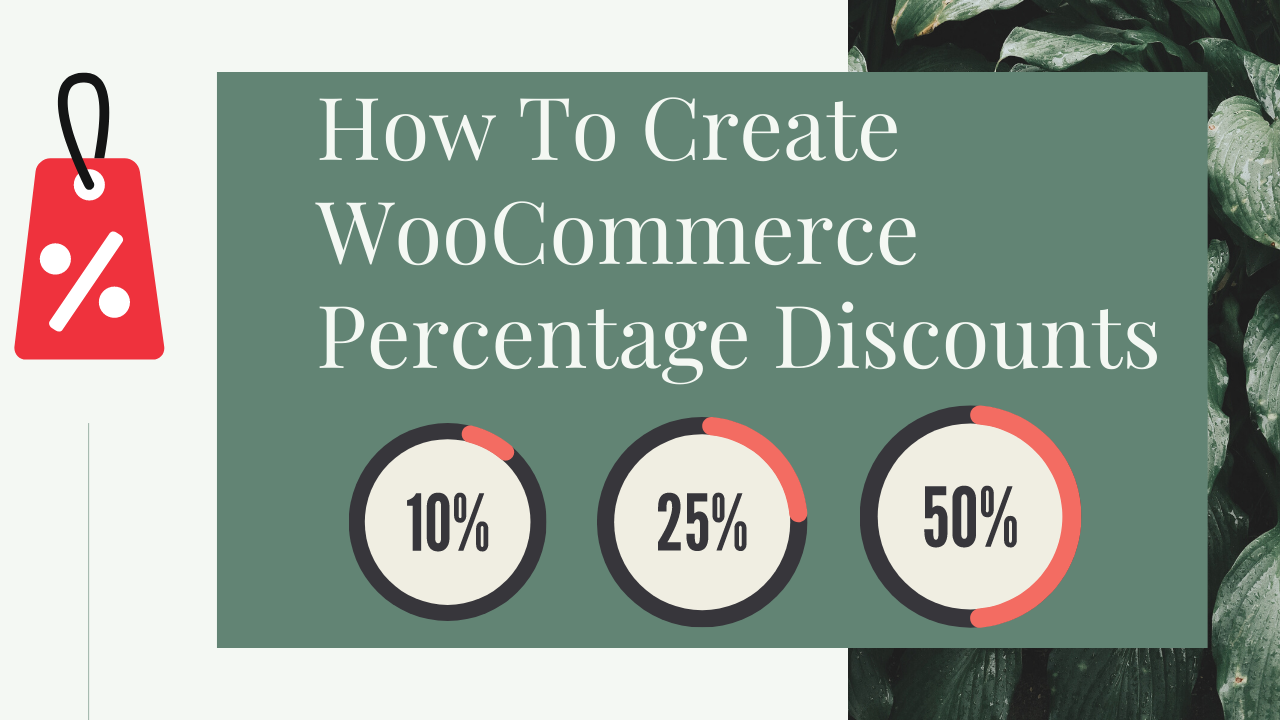 How To Create WooCommerce Percentage Discounts