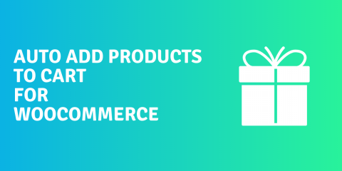 Auto add products to cart for WooCommerce