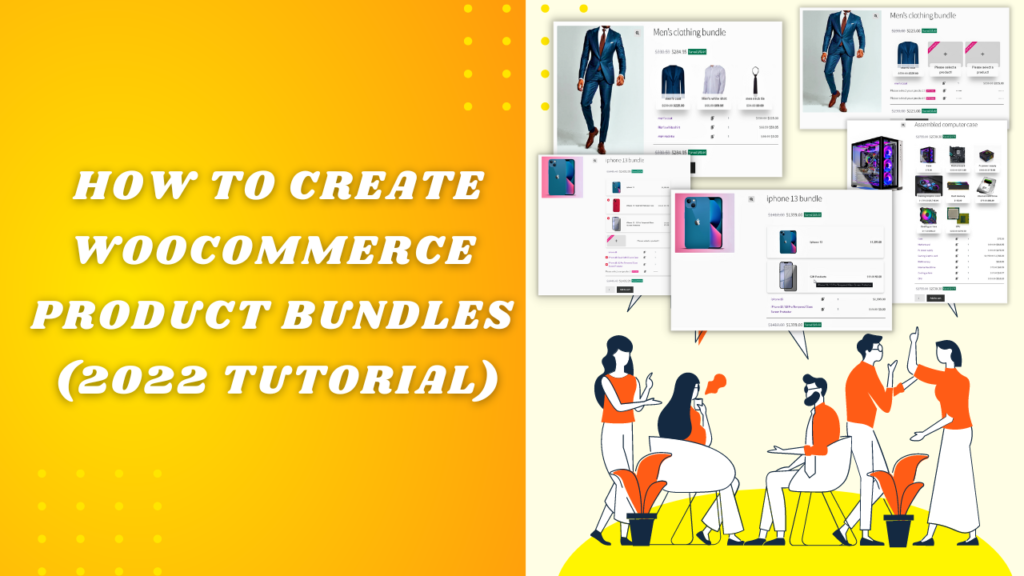 How to Create WooCommerce Product Bundles (2023 Tutorial)