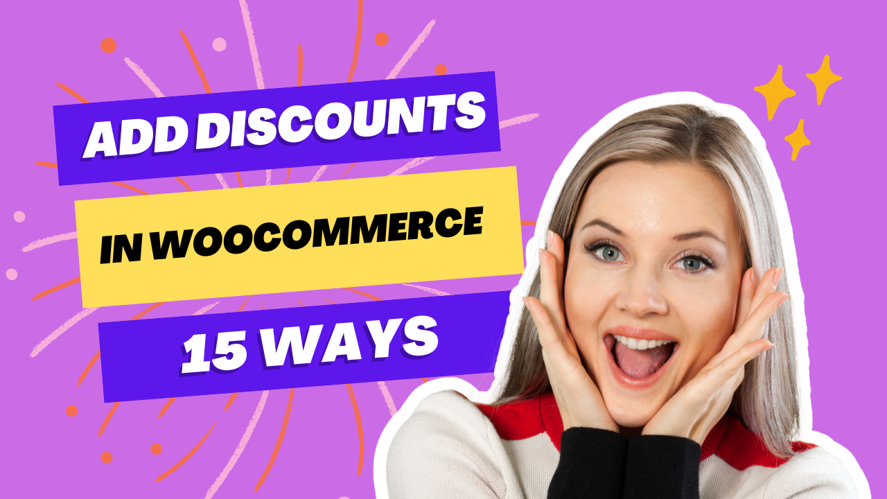 15 Ways Add Discount in WooCommerce