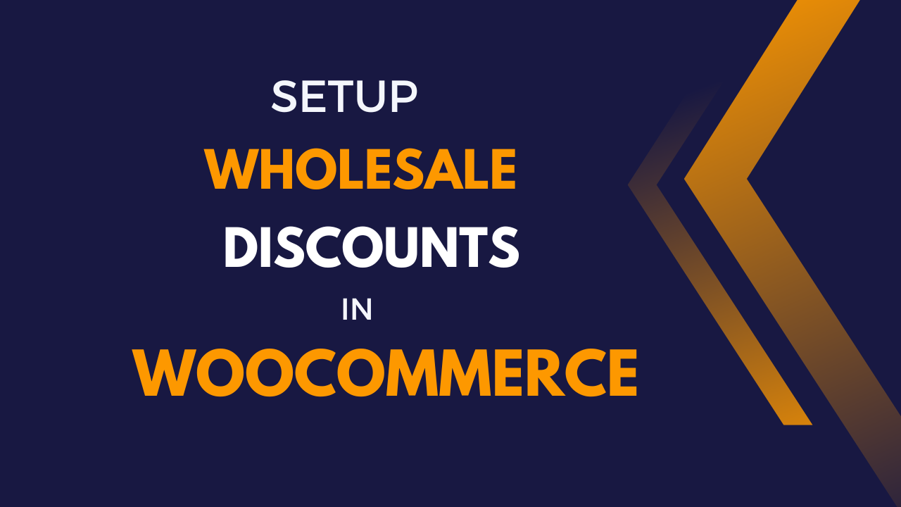 setup wholesale discounts for products in woocommerce