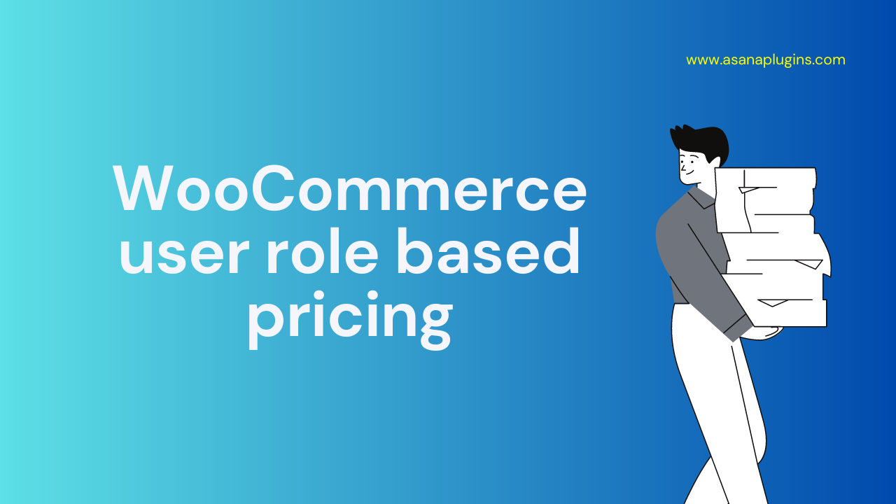 WooCommerce user role based pricing