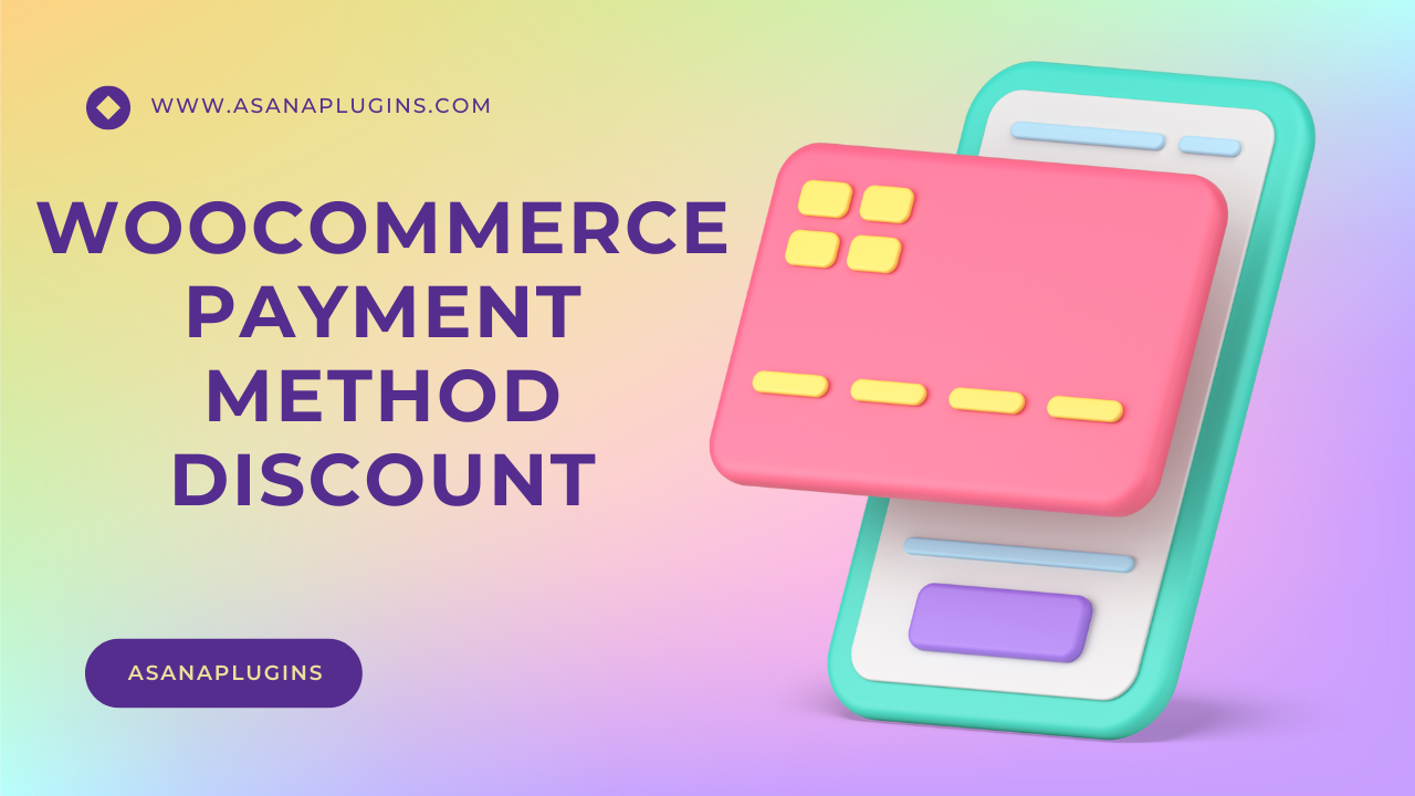 WooCommerce Payment Method Discount